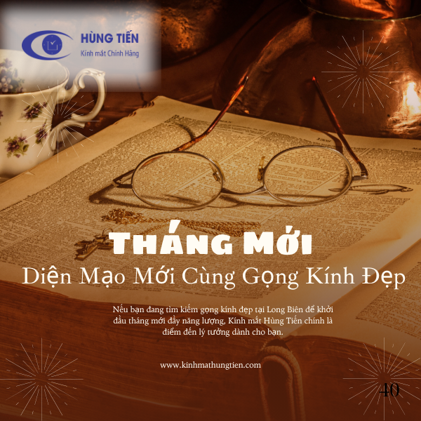 Chào Tháng Mới – Làm Mới Diện Mạo Cùng Gọng Kính Thời Trang